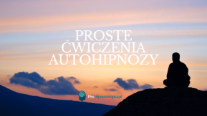 ćwiczenia autohipnozy